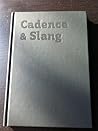 Cadence & Slang by Nick Disabato
