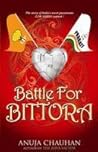Battle For Bittora by Anuja Chauhan