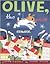Olive, the Other Reindeer by Vivian Walsh