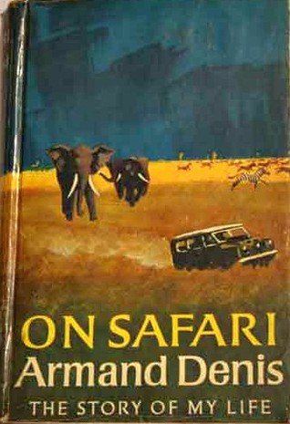 On Safari: The Story Of My Life (Hardcover)