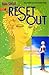 Reset Out Vol. 4