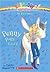 Penny the Pony Fairy (Rainbow Magic, Pet Fairies #7)
