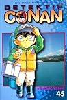 Detektif Conan Vol. 45 by Gosho Aoyama