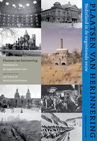 Nederland in de negentiende eeuw (Plaatsen van herinnering, #2)