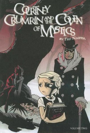 Courtney Crumrin and the Coven of Mystics (Courtney Crumrin, #2)