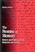 The Promise of Memory: History and Politics in Marx, Benjamin, and Derrida (SUNY series in Contemporary Continental Philosophy)