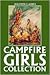 The Campfire Girls Collection