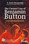 The Curious Case of Benjamin Button - Kisah Aneh Benjamin Button by F. Scott Fitzgerald The Curious Case of Benjamin Button - Kisah Aneh Benjamin Button by F. Scott Fitzgerald