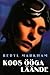 Koos ööga läände by Beryl Markham Koos ööga läände by Beryl Markham