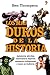 Los más duros de la historia