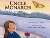 Uncle Monarch and the Day of the Dead by Judy Goldman