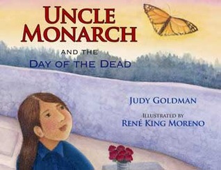 Uncle Monarch and the Day of the Dead (Hardcover)
