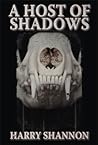 A Host of Shadows