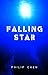 Falling Star by Philip Chen