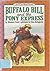 Buffalo Bill and the Pony Express (An I Can Read Book)