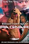 Ragnar (Bad Azz Daddy Squad #1)