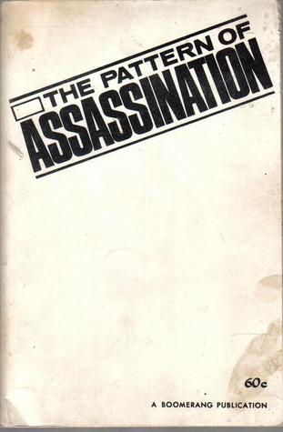 The Pattern of Assassination (Paperback)