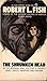 The Shrunken Head by Robert L. Fish