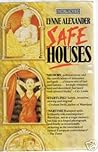 Safe Houses Safe Houses