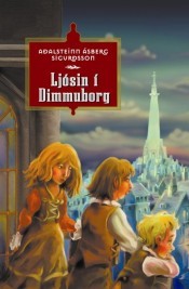 Ljósin í Dimmuborg (Hardcover)