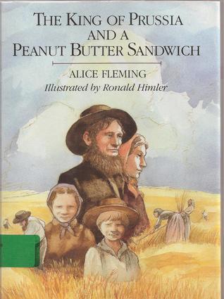 King of Prussia and a Peanut Butter Sandwich (Hardcover)