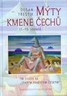 Mýty kmene Čechů by Dušan  Třeštík