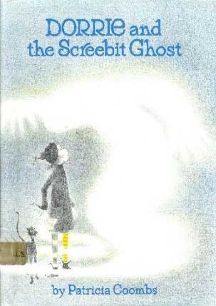 Dorrie and the Screebit Ghost (Hardcover)