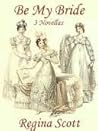 Be My Bride