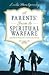 A Parents' Guide to Spiritual Warfare