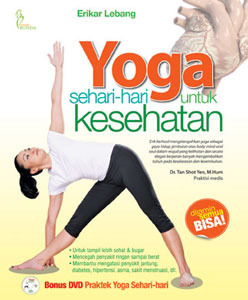 Yoga Sehari-hari Untuk Kesehatan