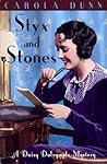 Styx and Stones by Carola Dunn