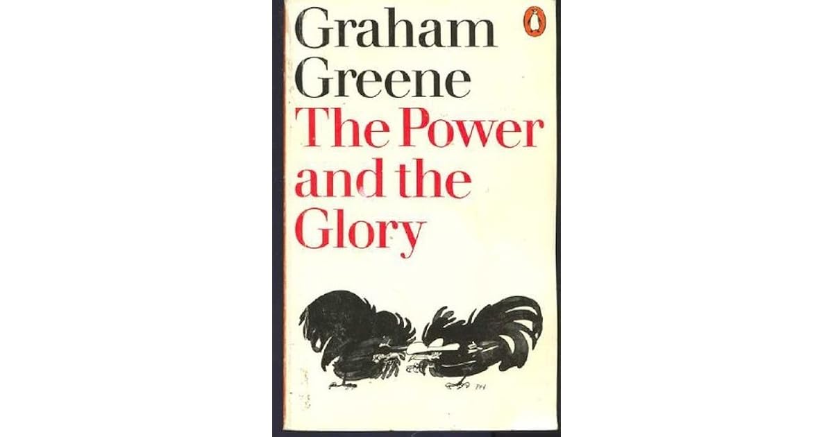 The Power and the Glory by Graham Greene