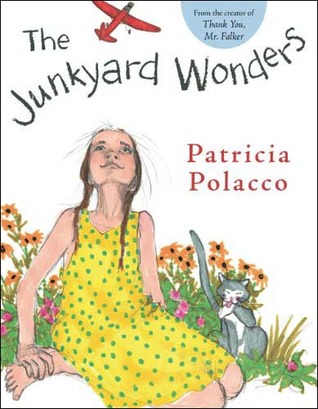 The Junkyard Wonders (Hardcover)