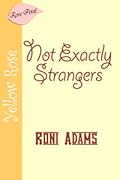Not Exactly Strangers