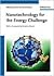 Nanotechnology for the Energy Challenge
