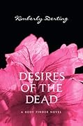 Desires of the Dead (The Body Finder, #2) 