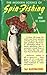 The Modern Science Of Spin-fishing by Erne St. Claire