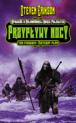 Przypływy Nocy. Tom 1. Misterny Plan (Malazańska Księga Poległych, #5.1)