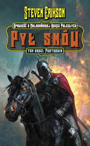 Pył snów. Tom 2. Pustkowia (Malazańska Księga Poległych, #9.2)