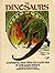 The Dinosaurs: A Fantastic ...