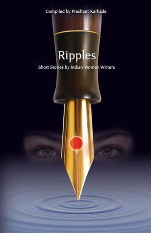 Ripples  - Short stories by Indian Woman Writers