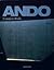 Tadao Ando: Complete Works