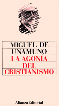 La agonía del cristianismo (Paperback)