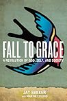 Fall to Grace: A ...
