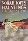 Hauntings by Norah Lofts