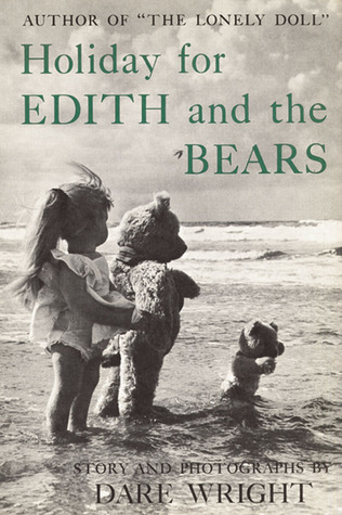 Holiday for Edith and the Bears (Hardcover)