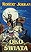 Oko Świata by Robert Jordan