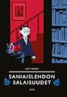 Saniaislehdon salaisuudet