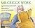 Mr. Griggs' Work by Cynthia Rylant