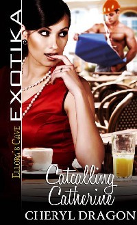 Catcalling Catherine (ebook)